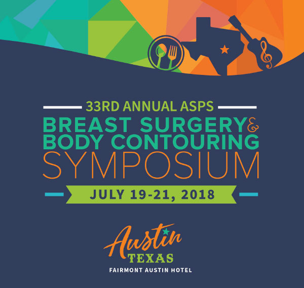 American Society of Plastic Surgeons - Breast Surgery and Body Contouring Symposium